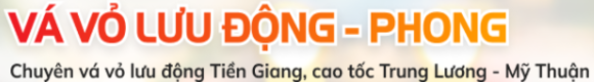 VÁ VỎ LƯU ĐỘNG TIỀN GIANG - VÁ VỎ PHONG CÁI BÈ